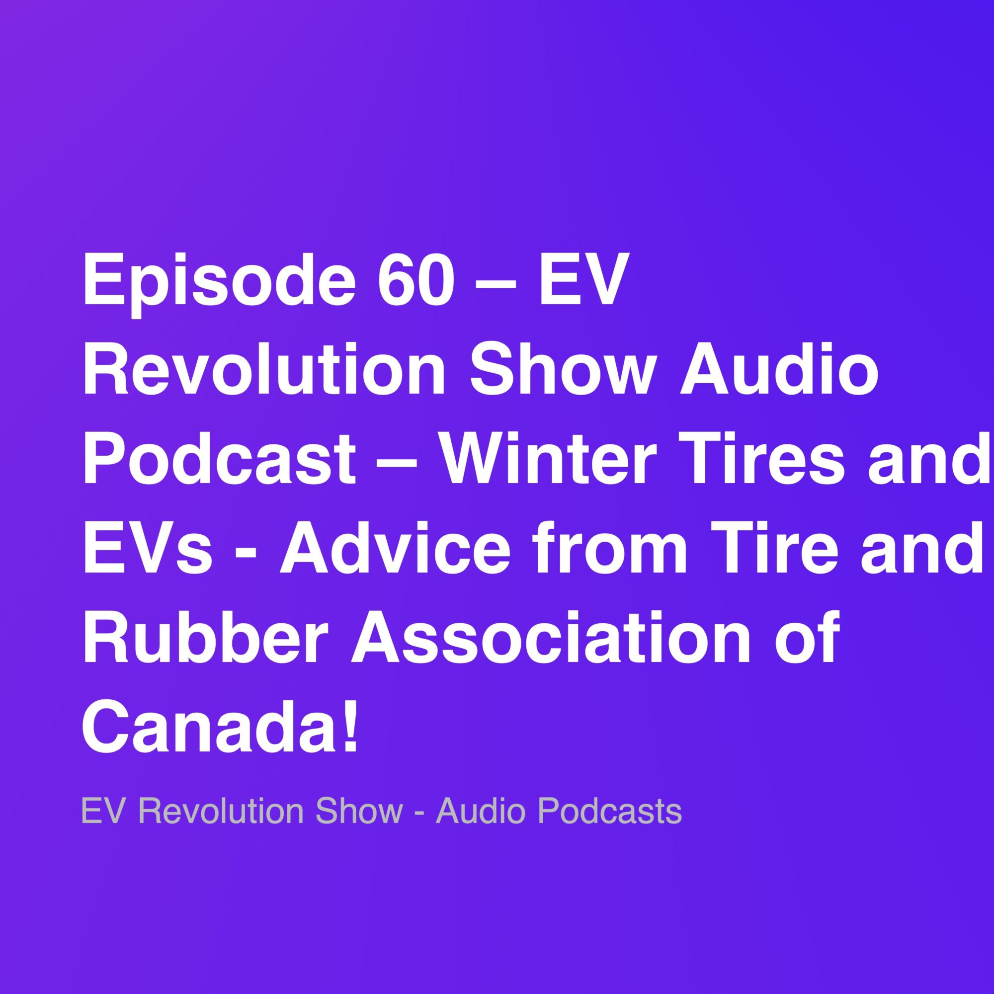 EV Revolution Show -  Audio Podcasts